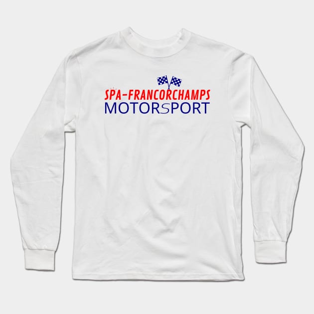 Spa-Francorchamps Motorsport Long Sleeve T-Shirt by GearGlide Outfitters